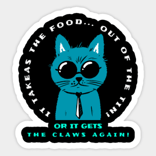 Or it geta the claws again Sticker